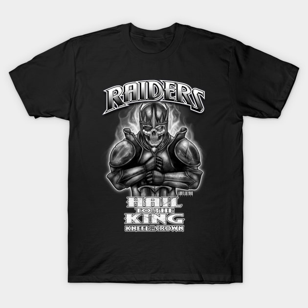 Raider's Hail to the King T-Shirt by Above and Beyond Graphics